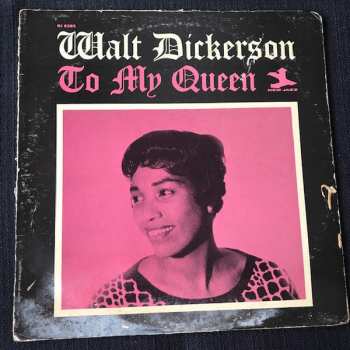 Album Walt Dickerson: To My Queen