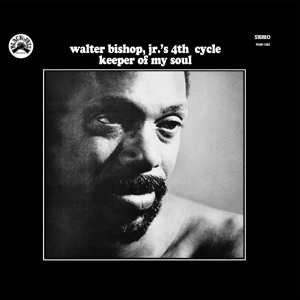 CD Walter Bishop, Jr.'s 4th Cycle: Keeper Of My Soul
