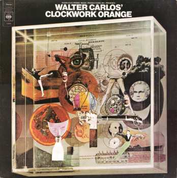 Album Walter Carlos: Walter Carlos' Clockwork Orange