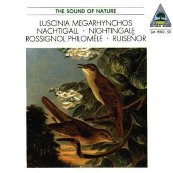 Album Walter Tilgner: Luscinia Megarhynchos • Nachtigall • Nightingale • Rossignol Philomèle • Ruiseñor