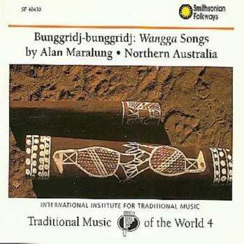 Album Wangga: Bunggridj-bunggridj: Northern Australia