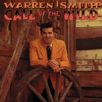 Album Warren Smith: Call Of The Wild