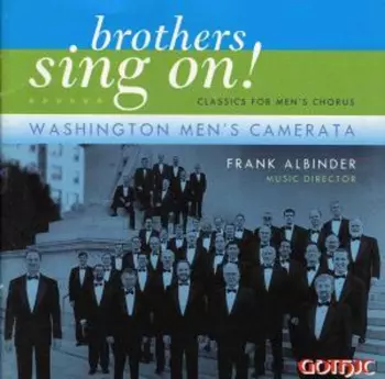 Brothers, Sing On!