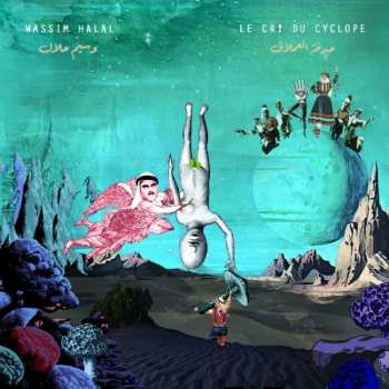 Album Wassim Halal: Le Cri Du Cyclope