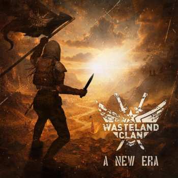 Album Wasteland Clan: A New Era