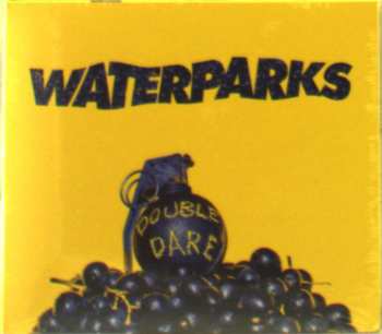 CD Waterparks: Double Dare