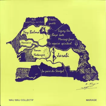 Wau Wau Collectif: Mariage