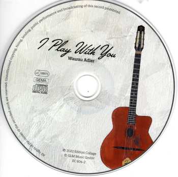 CD Wawau Adler: I Play With You