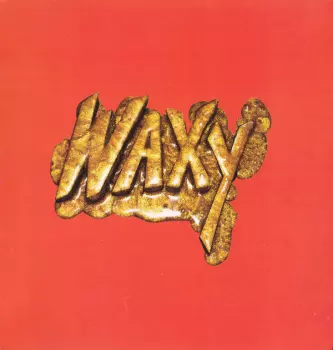 Waxy