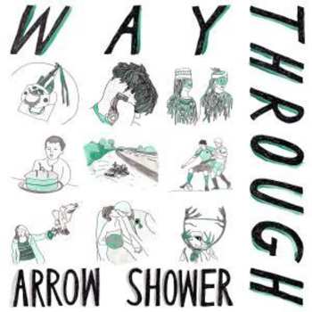 Album Way Through: Arrow Shower