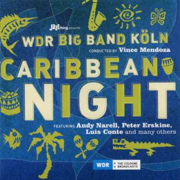 Album WDR Big Band Köln: Caribbean Night