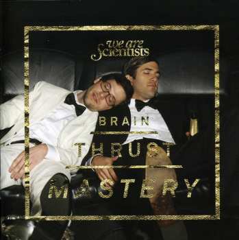 CD We Are Scientists: Brain Thrust Mastery