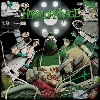 LP Haemorrhage: We Are The Gore