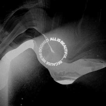 Album We Came As Romans: All Is Beautiful Because We Are Doomed