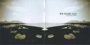 CD We Made God: It's Getting Colder