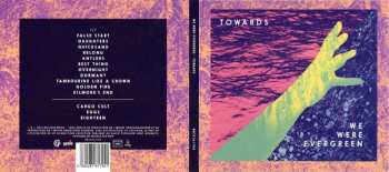 CD We Were Evergreen: Towards