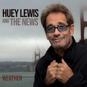 CD Huey Lewis & The News: Weather