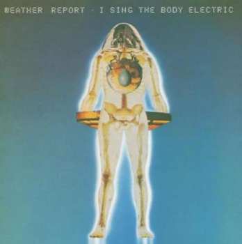 CD Weather Report: I Sing The Body Electric