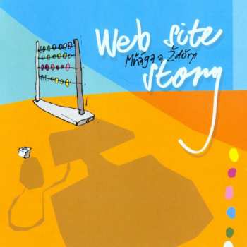 LP Mňága A Žďorp: Web Site Story (20th Anniversary Remaster)