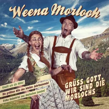 Grüss Gott, Wir Sind Die Morlochs