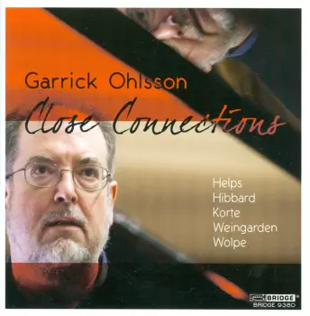 Garrick Ohlsson: Close Connections