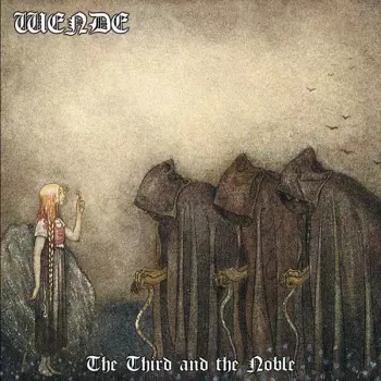 The Third And The Noble