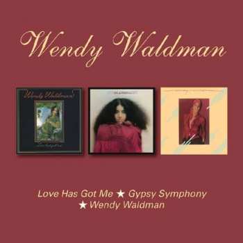 2CD Wendy Waldman: Love Has Got Me / Gypsy Symphony / Wendy Waldman