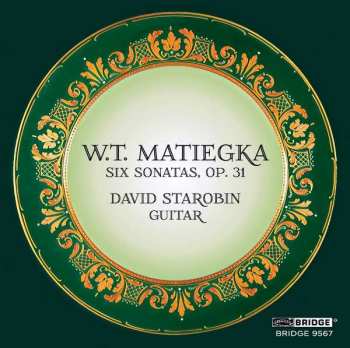 Album Wenzeslaus Matiegka: Sonaten Für Gitarre Op.31 Nr.1-6