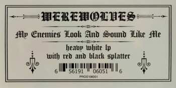 LP Werewolves: My Enemies Look And Sound Like Me CLR | LTD