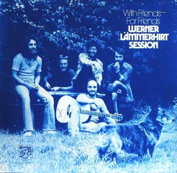 LP Werner Lämmerhirt: With Friends – For Friends