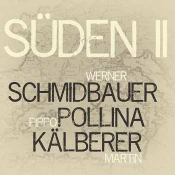 CD Martin Kälberer: Süden II