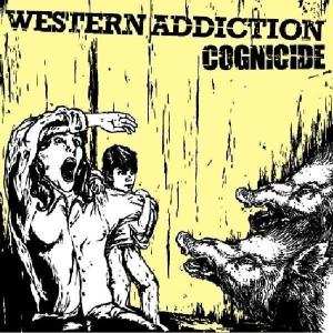 CD Western Addiction: Cognicide