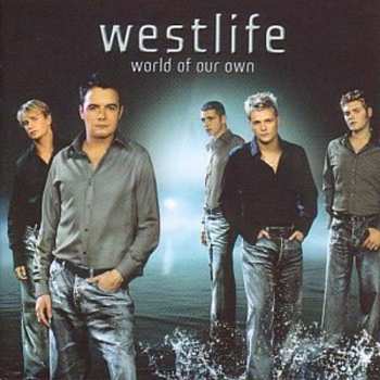 CD Westlife: World Of Our Own