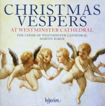 CD Westminster Cathedral Choir: Christmas Vespers At Westminster Cathedral