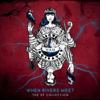 LP When Rivers Meet: The EP Collection CLR