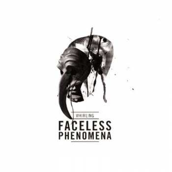 CD Whirling: Faceless Phenomena