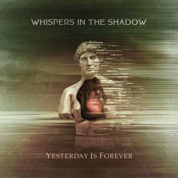 CD Whispers In The Shadow: Yesterday Is Forever