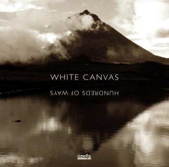 CD White Canvas: Hundreds Of Ways