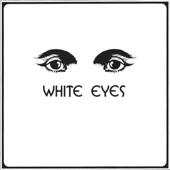 CD White Eyes: White Eyes