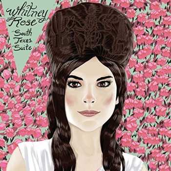 CD Whitney Rose: South Texas Suite
