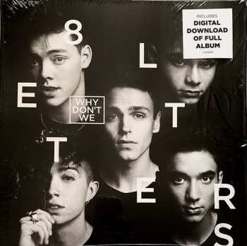 LP Why Don't We: 8 Letters
