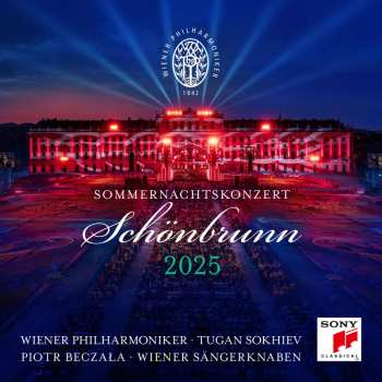 Album Wiener Philharmoniker: Schönbrunn, Sommernachtskonzert 2025