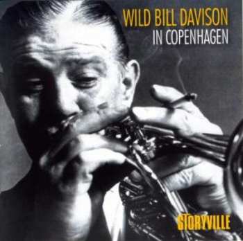 CD Wild Bill Davison: In Copenhagen