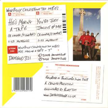 SP Wild Billy Childish & The Musicians Of The British Empire: He's Making A Tape/You're Just Jealous Of Me