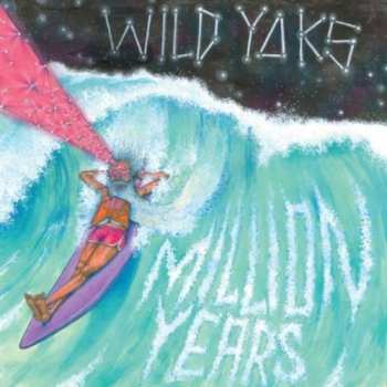 Album Wild Yaks: Million Years