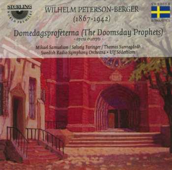 Album Sveriges Radios Symfoniorkester: Domedagsprofeterna = The Doomsday Prophets (Opera Excerpts)