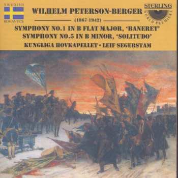 Album Leif Segerstam: Symphony No. 1 In B Flat Major, 'Baneret' / Symphony No. 5 In B Minor, 'Solitudo'