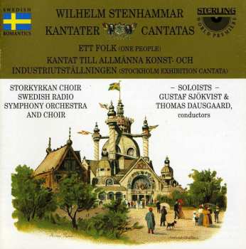 Album Gustaf Sjökvist: Wilhelm Stenhammar: Kantater = Cantatas