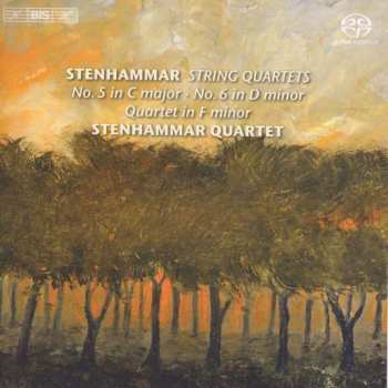 SACD Wilhelm Stenhammar: String Quartets -No. 5 In C Major - No. 6 In D Minor - Quartet In F Minor