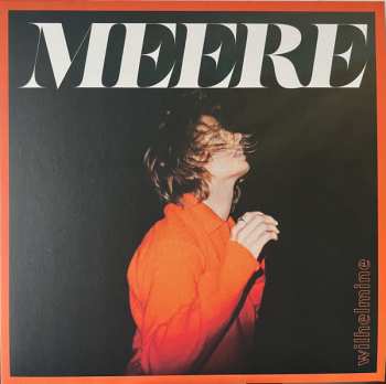 LP Wilhelmine: Meere CLR | LTD